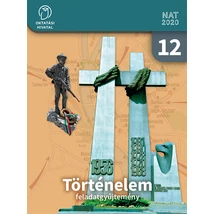 Történelem 12. feladatgyűjtemény  (OH-TOR12MAB)