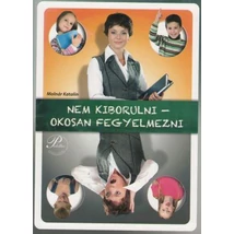 Nem kiborulni-okosan fegyelmezni