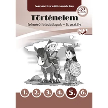Történelem felmérő feladatlapok 5. osztály (PD-513)