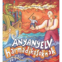 ANYANYELV harmadikosoknak - 2. félév
