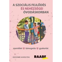 A szociális fejlődés és nehézségei óvodáskorban
