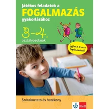 Játékos feladatok a fogalmazás gyakorlásához 3-4. osztályosoknak