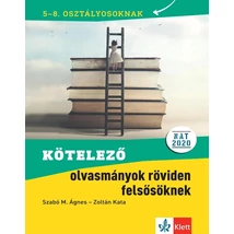 Kötelező olvasmányok röviden felsősöknek  