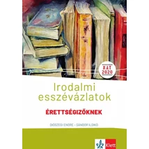 Irodalmi esszévázlatok érettségizőknek közép- és emelt szinten 2024