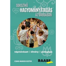 Sokszínű hagyományátadás az óvodában