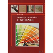 Gyakorlati munkafüzet festőknek (GS-3-12)
