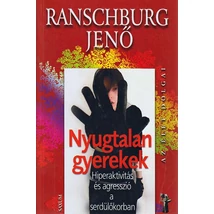 Nyugtalan gyerekek