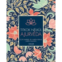 Ajurvéda (2., átdolgozott kiadás)