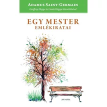 Egy Mester emlékiratai – Adamus Saint-Germain