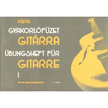 Pápai György: Gyakorlófüzet gitárra 1.