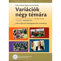 Variációk négy témára - szókincsfejlesztő feladatgyűjtemény haladóknak