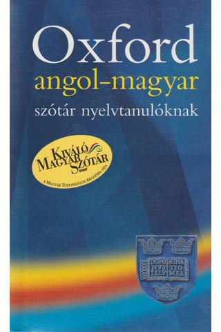 Oxford angol - magyar szótár nyelvtanulóknak