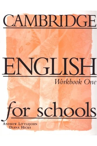 Cambridge English For Schools 1 Workbook One