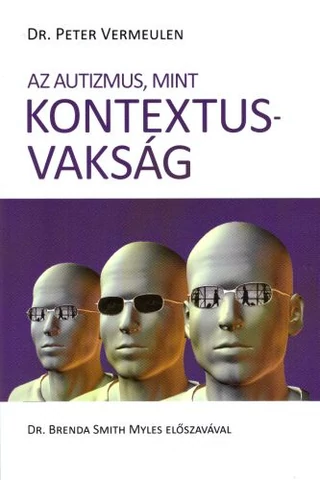 Az autizmus , mint KONTEXTUSVAKSÁG