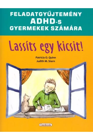 Lassíts egy kicsit!