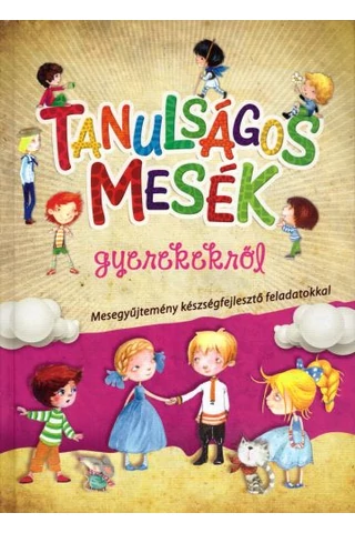 Tanulságos mesék gyerekekről