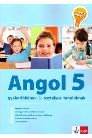 Jegyre megy! - Angol gyakorlókönyv 5. osztályos tanulóknak
