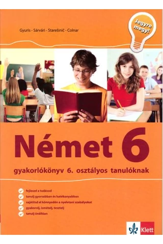 Jegyre megy! - Német gyakorlókönyv 6. osztályos tanulóknak