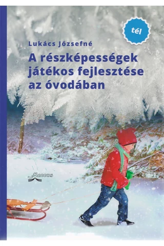 A részképességek játékos fejlesztése az óvodában (TÉL)
