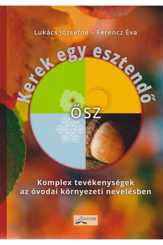 Kerek egy esztendő- Ősz