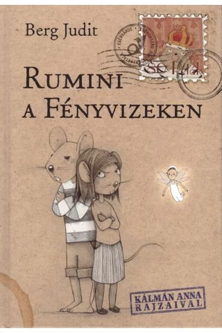 Rumini a Fényvizeken