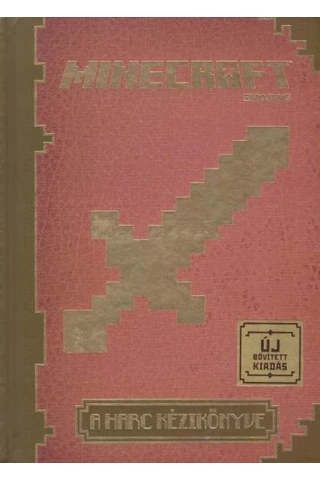 Minecraft 3. - A harc kézikönyve