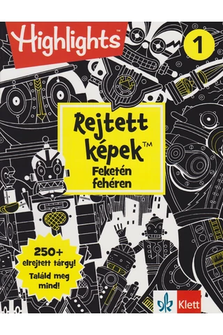 Rejtett képek Feketén fehéren 1.