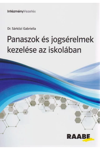 Panaszok és jogsérelmek kezelése az iskolában
