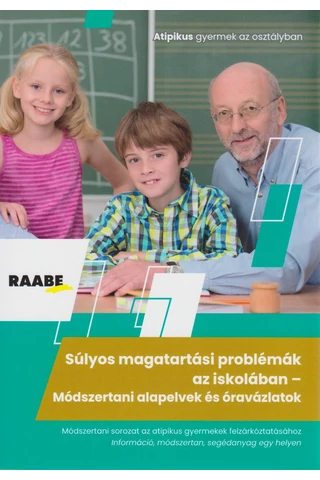 Súlyos magatartási problémák az iskolában