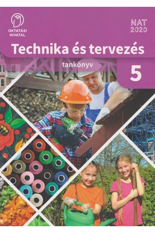Technika és tervezés 5. tankönyv (OH-TET05TA)