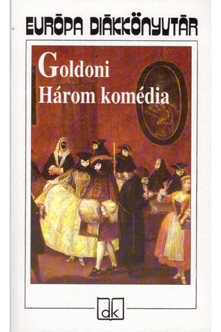 Goldoni: Három komédia