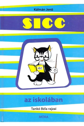 Sicc az iskolában