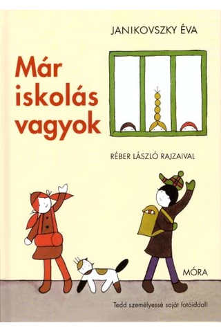Már iskolás vagyok