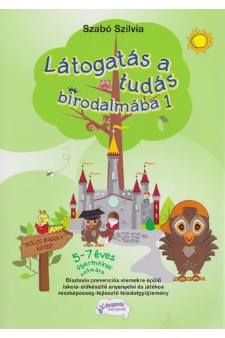 Látogatás a tudás birodalmába 1.