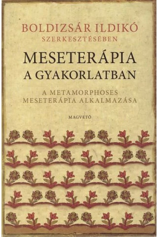 Meseterápia a gyakorlatban