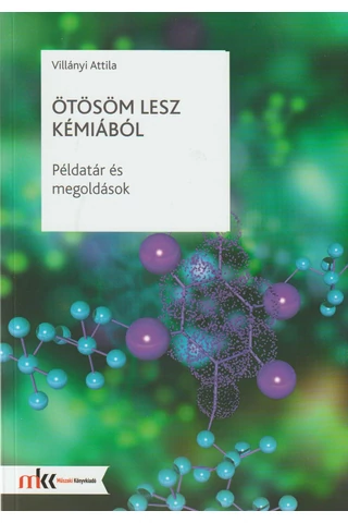 Ötösöm lesz kémiából (MK-1080)