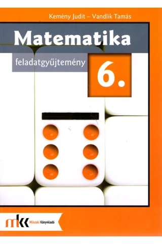 Matematika 6. Feladatgyűjtemény (MK-5501202-K)