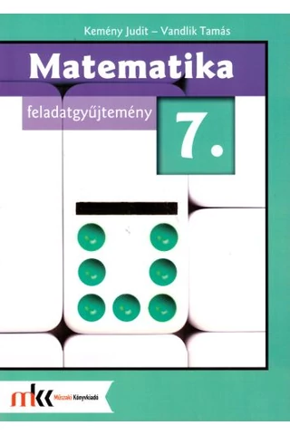 Matematika 7. Feladatgyűjtemény (MK-5501302-K)