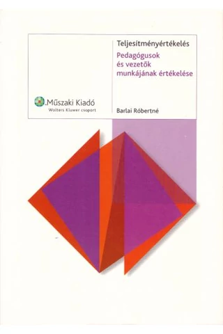 Teljesítményértékelés - pedagógusok és vezetők munkájának értékelése (MK-4167-8)