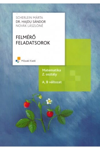 Felmérő feladatsorok-Matematika 2. osztály (MK-4304-6)