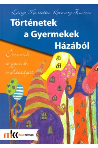 Történetek a Gyermekek Házából (MK-1901)
