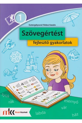 Szövegértést fejlesztő gyakorlatok 1. (MK-2456)
