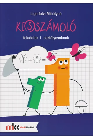 Ki(s)számoló feladatok 1. osztályosoknak  (MK-4101)