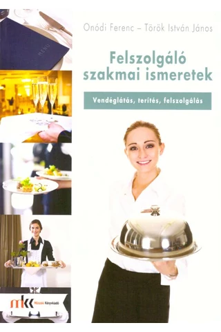Felszolgáló szakmai ismeretek (MK-5819)