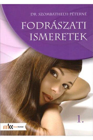 Fodrászati ismeretek 1. (MK-6801)