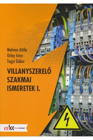 Villanyszerelő szakmai ismeretek I. (MK-5305)
