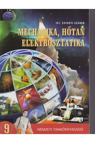 Mechanika, hőtan, elektrosztatika 9.  (NT-14115)