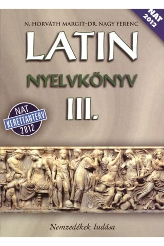 Latin nyelvkönyv III. (NT-13319/NAT)