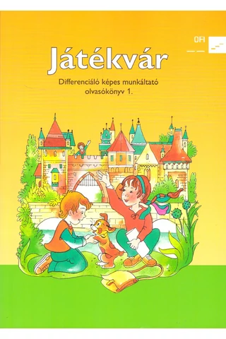 Játékvár Differenciáló képes munkáltató olvasókönyv 1. (NT-98538/D/1)
