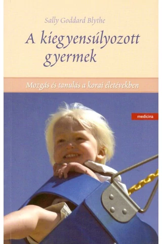 A kiegyensúlyozott gyermek